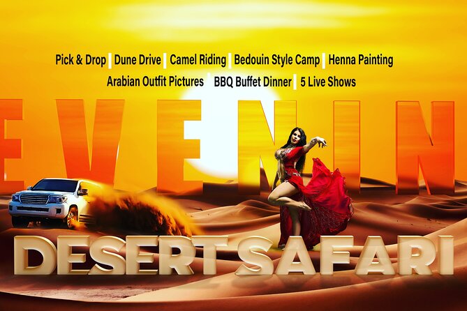 Desert Safari Dubai (VIP Package ) - Dune bashing in red dunes: the adrenaline block (30 to 45 minutes)